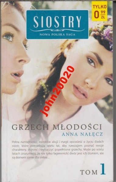 SIOSTRY 1.GRZECH MŁODOŚCI.ANNA NAŁĘCZ