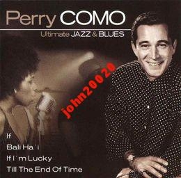 PERRY COMO.ULTIMATE JAZZ & BLUES.CD .FOLIA