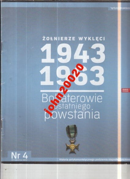 ŻOŁNIERZE WYKLĘCI 43 63.BOHATEROWIE OSTATNIEGO POW