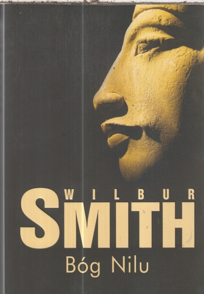 BÓG NILU  WILBUR SMITH  NOWA PEŁNE